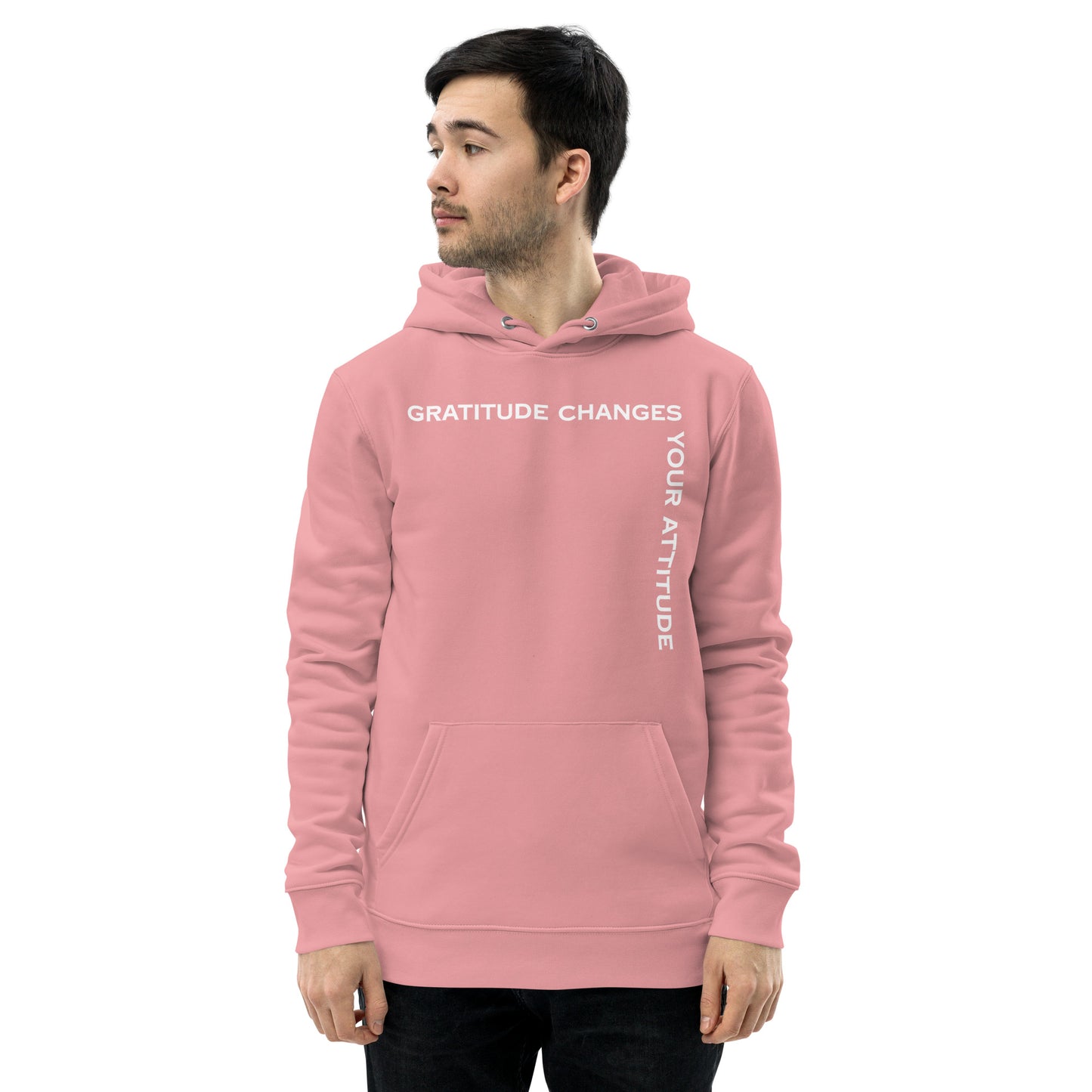 Gratitude Changes Your Attitude Eco Hoodie
