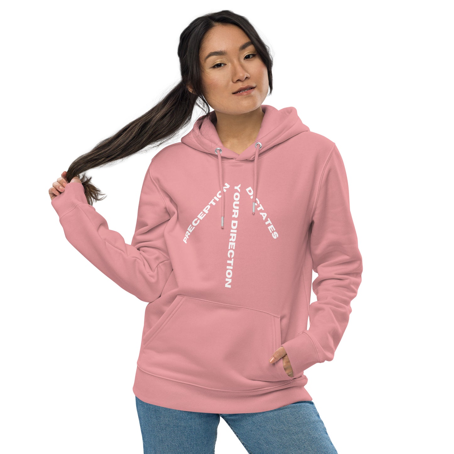 Perception Dictates Your Direction Eco Hoodie