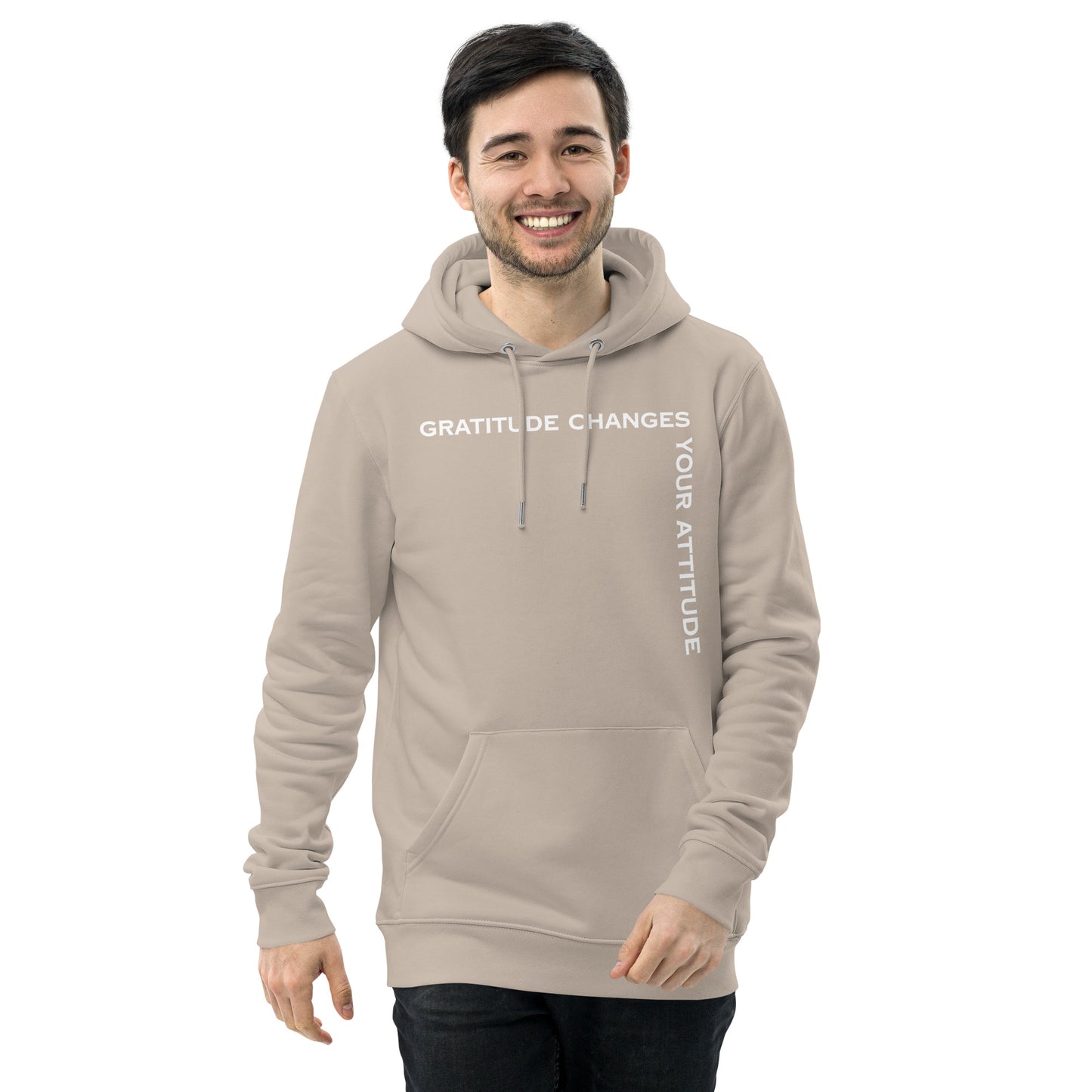 Gratitude Changes Your Attitude Eco Hoodie