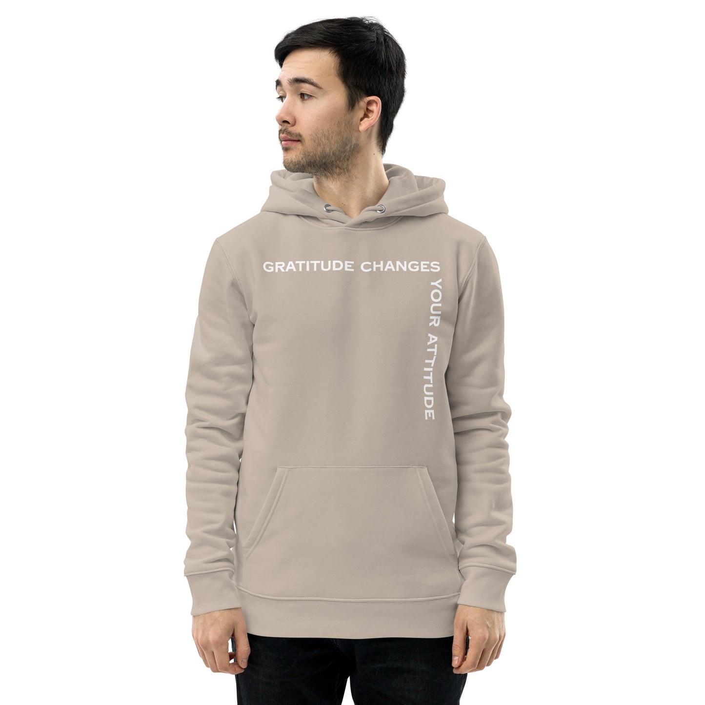 Gratitude Changes Your Attitude Eco Hoodie